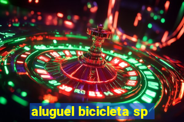 aluguel bicicleta sp